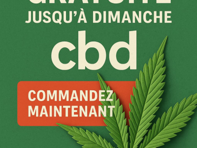 CBD Livraison Gratuite Jusqu'à Dimanche – Profitez de l’Offre!